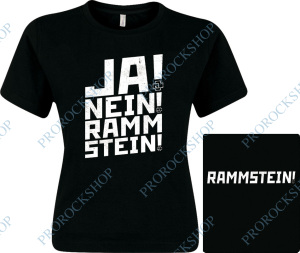 dámské triko Rammstein - Ja! Nein! Rammstein!