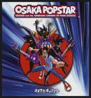 nášivka Osaka Popstar - American Legends Of Punk