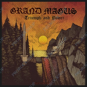 nášivka Grand Magus - Triumph & Power