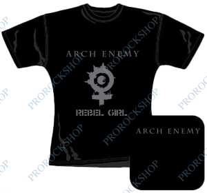 dámské triko Arch Enemy - Rebel Girl