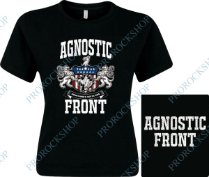 dámské triko Agnostic Front - Something s Gotta Give