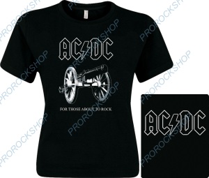 dámské triko AC/DC - For Those About To Rock