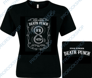dámské triko Five Finger Death Punch - F8