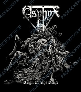 nášivka na záda, zádovka Asphyx - Reign Of The Brute