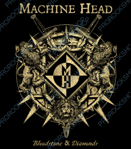 nášivka na záda, zádovka Machine Head - Bloodstone and Diamonds