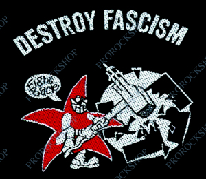 nášivka Destroy Fascism
