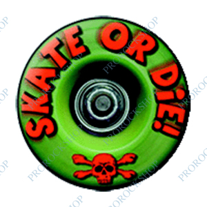 placka, odznak Skate Or Die