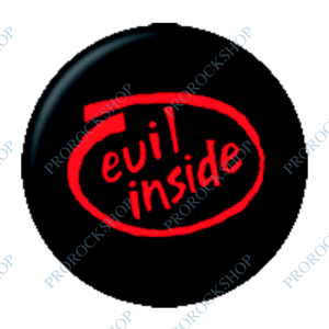 placka, odznak Evil Inside