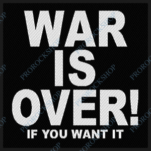 nášivka John Lennon - War Is Over!!