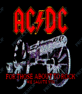 nášivka AC/DC - Fot Those About To Rock