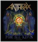 nášivka Anthrax - For All Kings