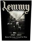 nášivka na záda Motörhead - Lemmy Lived To Win
