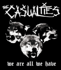 nášivka na záda, zádovka The Casualties - We Are All We Have