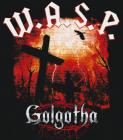 nášivka na záda, zádovka W.A.S.P. - Golgotha