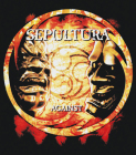nášivka na záda, zádovka Sepultura - Against