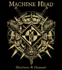 nášivka na záda, zádovka Machine Head - Bloodstone and Diamonds