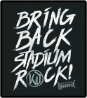 nášivka na záda, zádovka Dynamite - Bring Back Stadium Rock!