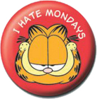 placka, odznak Garfield - I Hate Mondays