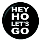 placka, odznak Ramones - Hey Ho Lets Go