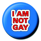 placka, odznak I Am Not Gay