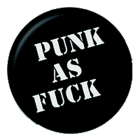 placka, odznak Punk As Fuck