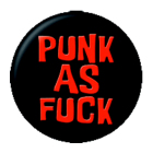 placka, odznak Punk As Fuck II