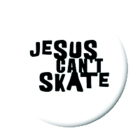 placka, odznak Jesus Can t Skate