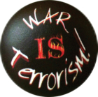 placka, odznak War Is Terrorism